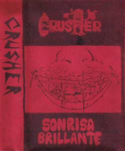 Crusher (ESP) : Sonrisa Brillante